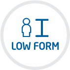 LOW FORM